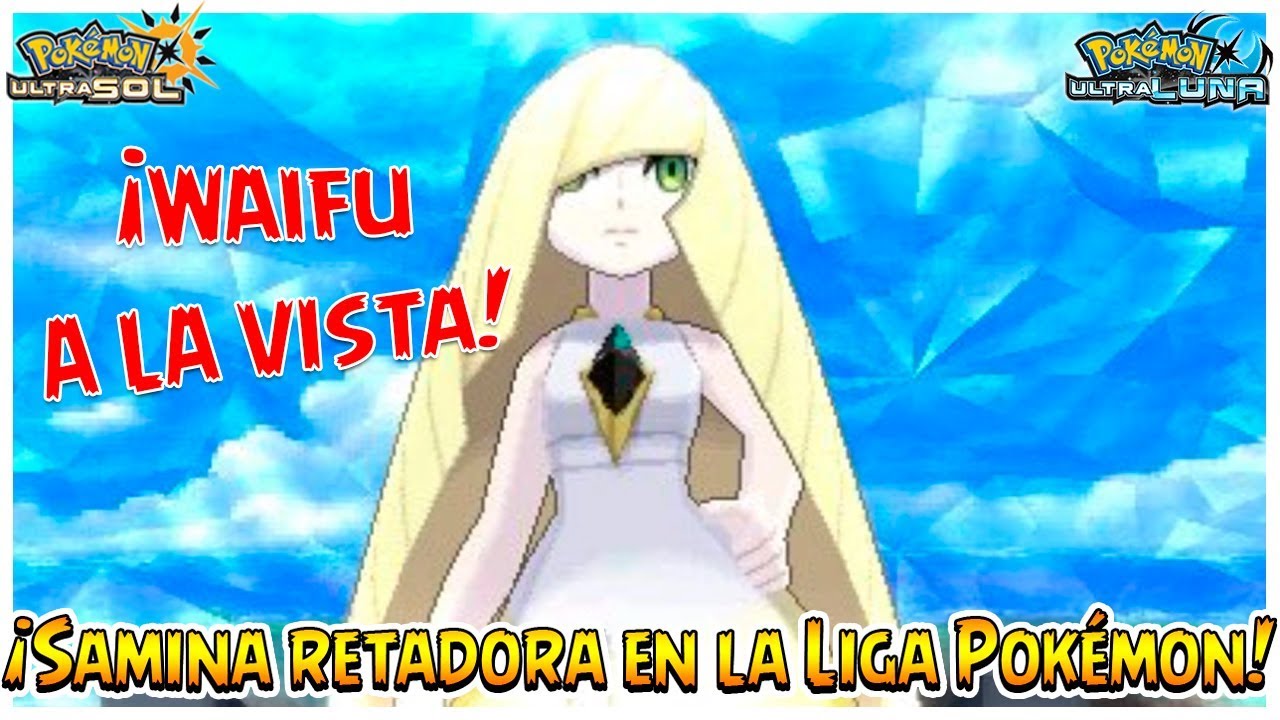¡Samina retadora en la Liga Pokémon! - Pokémon Ultrasol y Ultraluna