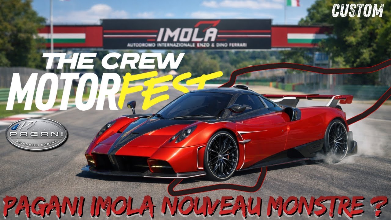 Pagani Imola 😱 | Le NOUVEAU MONSTRE HYPERCAR ? Custom & Test – The Crew Motorfest