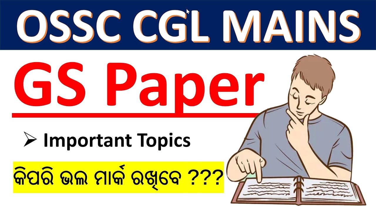 OSSC CGL MAINS || GS Paper || Important Topics || Syllabus || by vidwan competition.