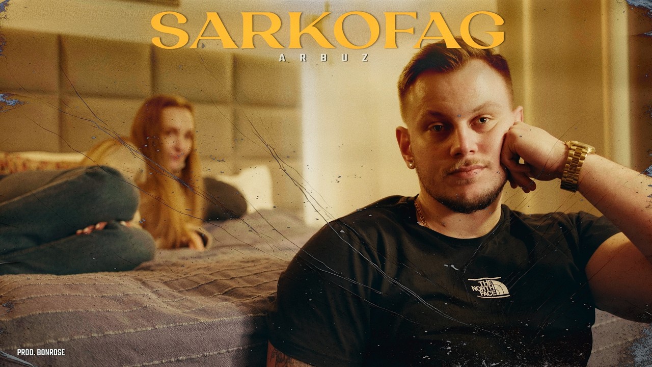ARBUZ  -  SARKOFAG |PROD. @bonrosee