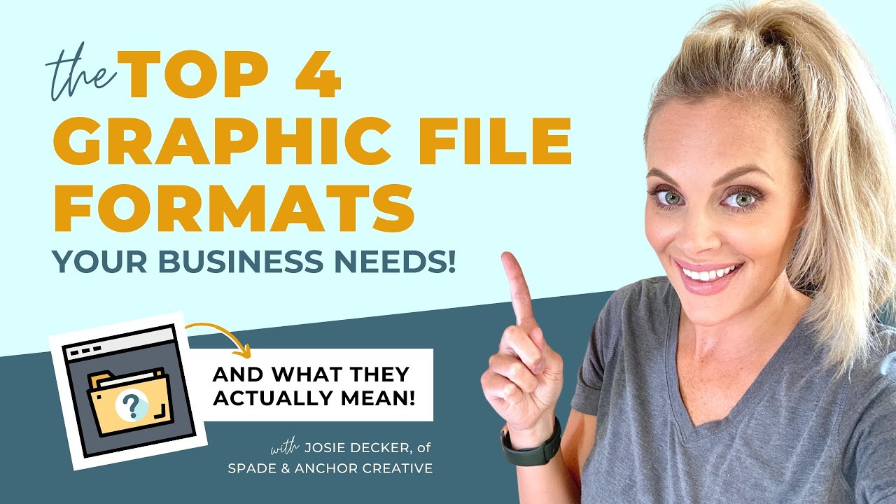 Graphic File Formats Explained: The TOP 4 Design File Types Your Business Needs!
