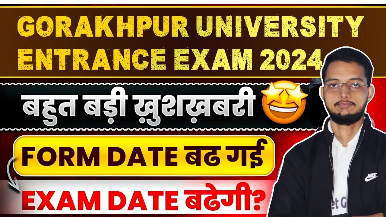 DDU Gorakhpur University Admission Form Last Date Extended 2024 | DDU Entrance Exam 2024 Form Date