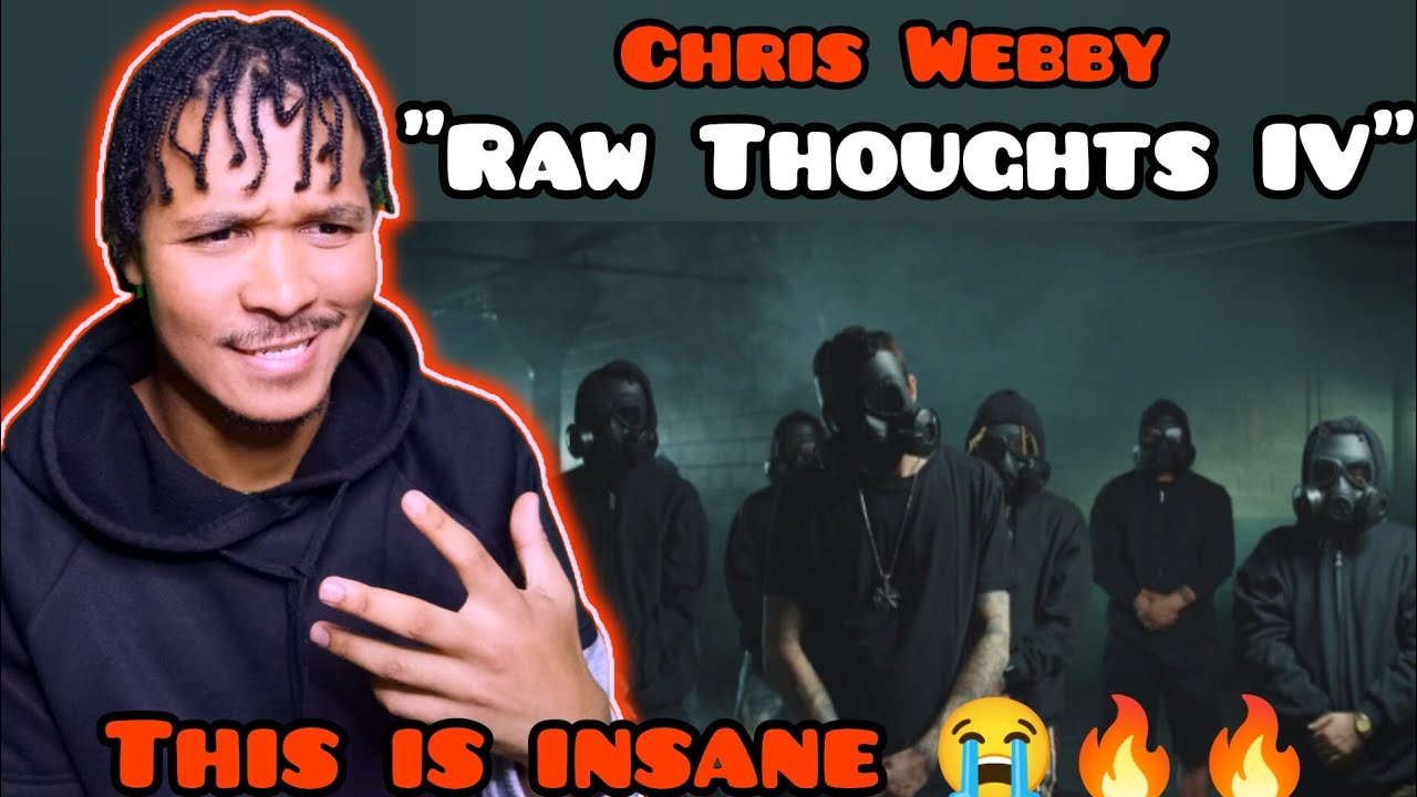Chris Webby - Raw Thoughts IV | REACTION!!
