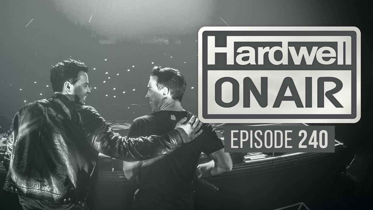 Hardwell On Air 240