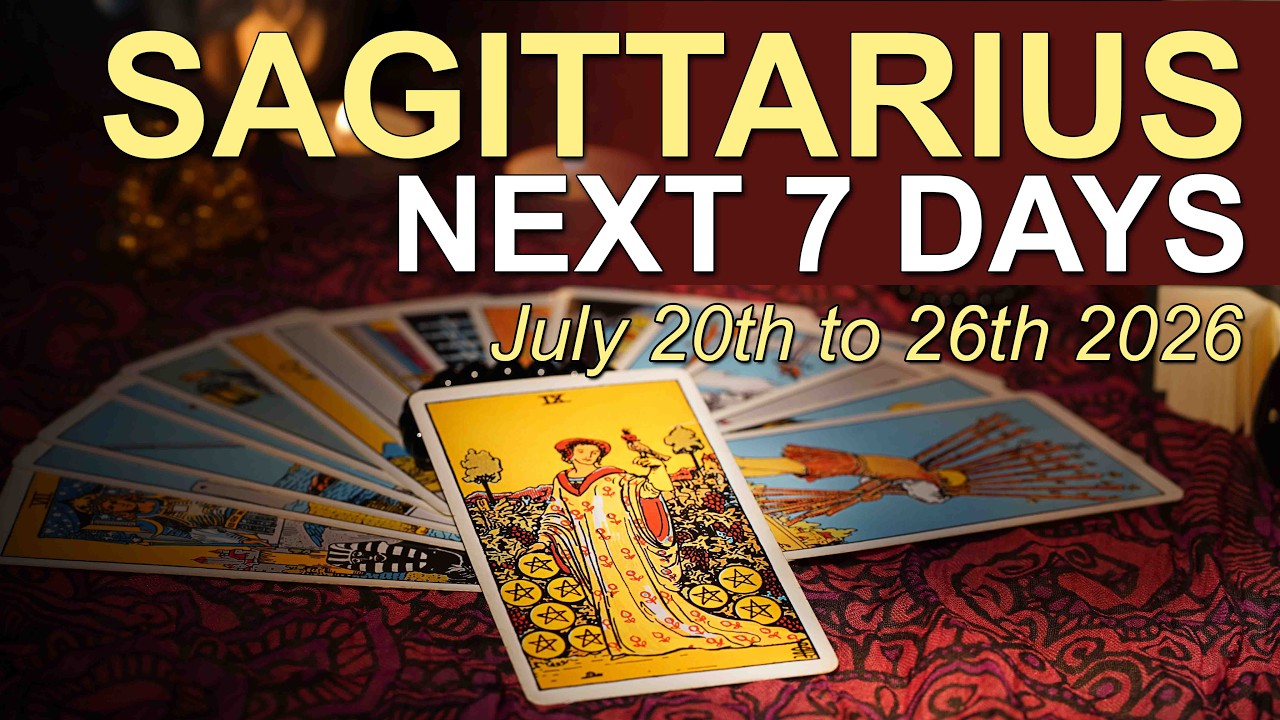 SAGITTARIUS Weekly Tarot &lsquo;REACHING AN IMPORTANT AGREEMENT&rsquo; July 20 to 26 2026 ✨ Spiritual Guidance