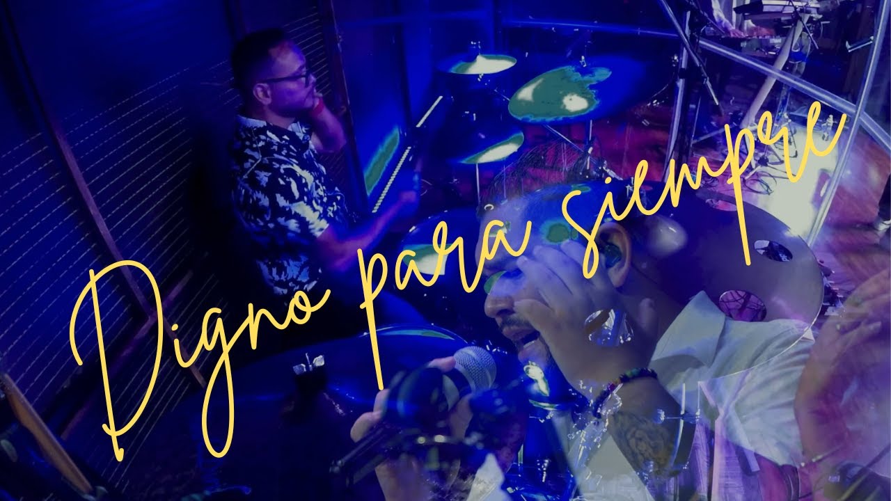 Digno para Siempre (Cover)