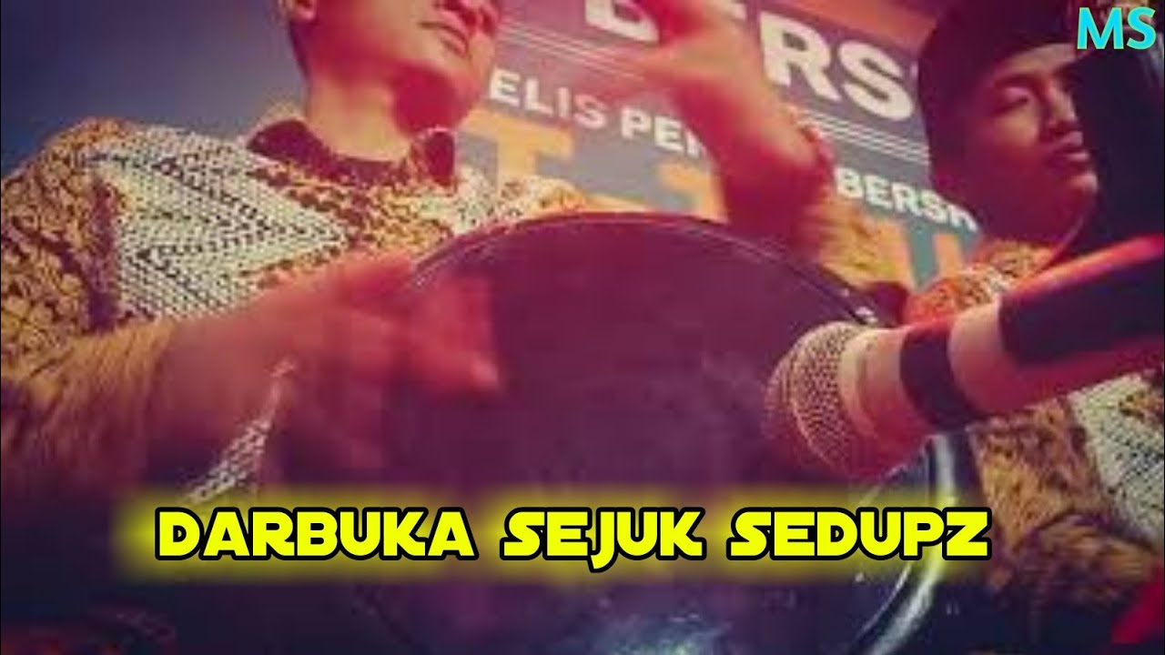 Darbuka sejuk sedupz (new)