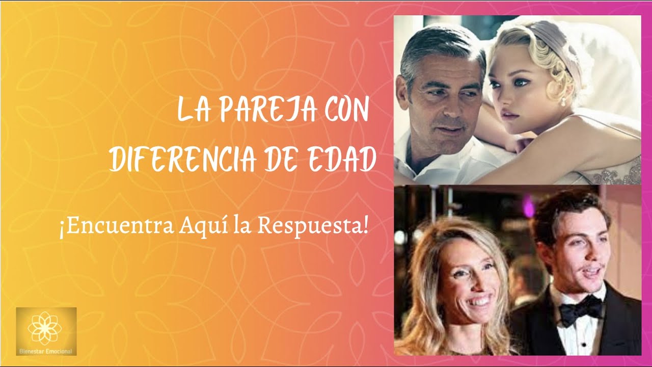 Parejas con diferencias de edad