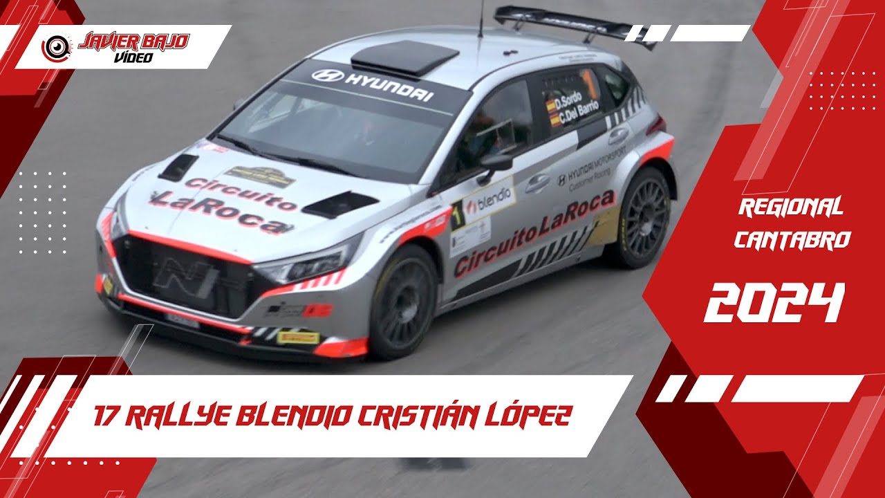 17 Rallye Blendio Cristián López Herrero 2024 | Javier Bajo Videos