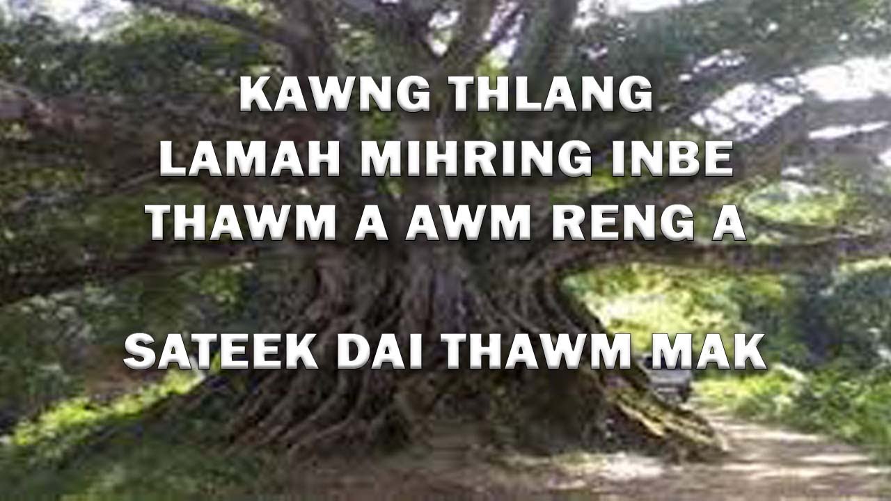 Sateek daia thawm mak | Mizo tawnhriat lawrkhawm and Giveaway