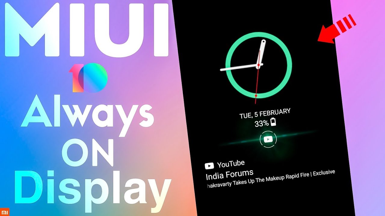 Always ON Display For Any Xiaomi Phones ! (NO ROOT) AMOLED Screen Features Any MIUI 10 Devices !