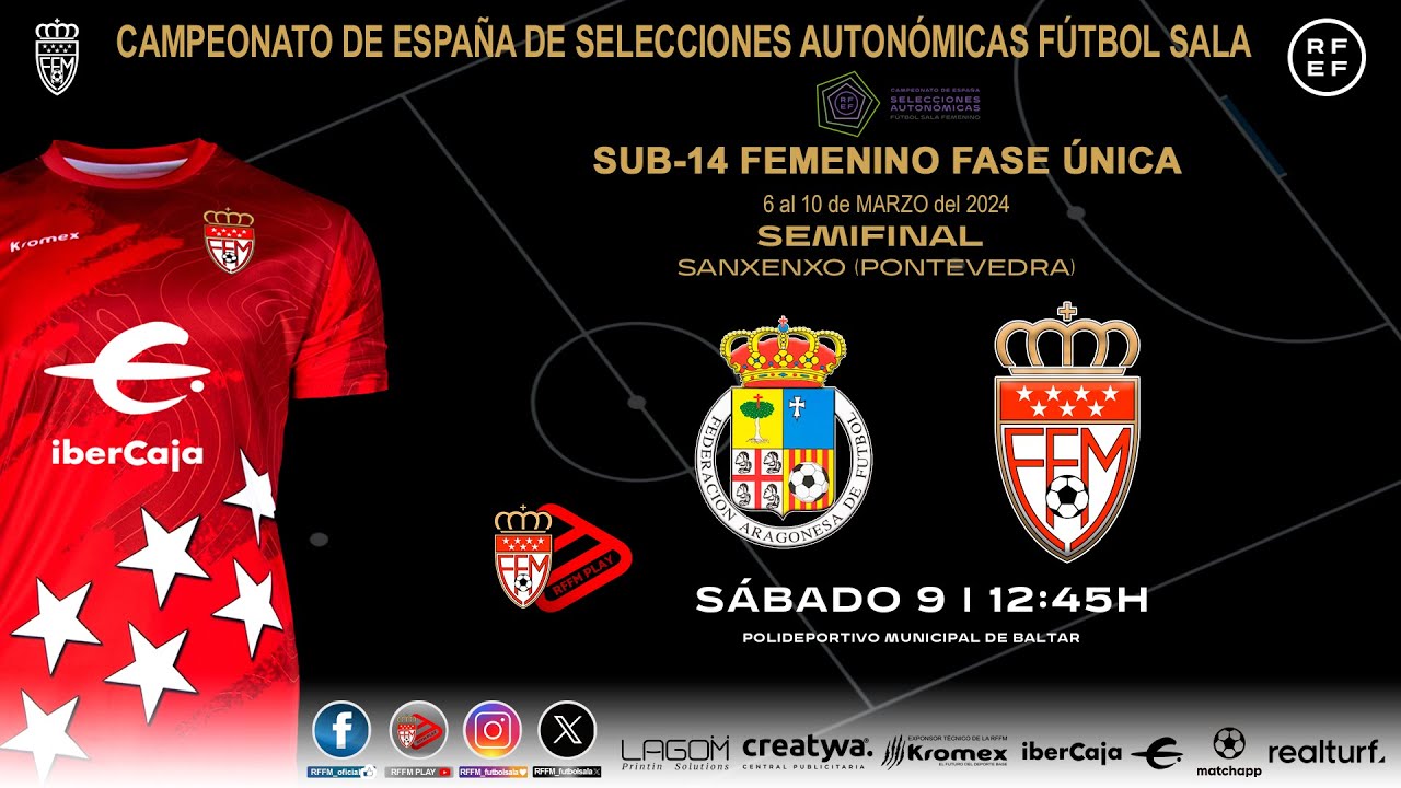 CAMPEONATO DE ESPAÑA SUB-14 FEMENINO FASE ÚNICA | ARAGÓN - COMUNIDAD DE MADRID | SEMIFINAL