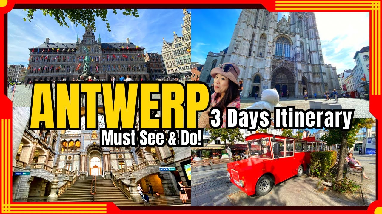 🇧🇪 ANTWERP BELGIUM 3 Days Itinerary Must See and Do | Don&rsquo;t Miss It!
