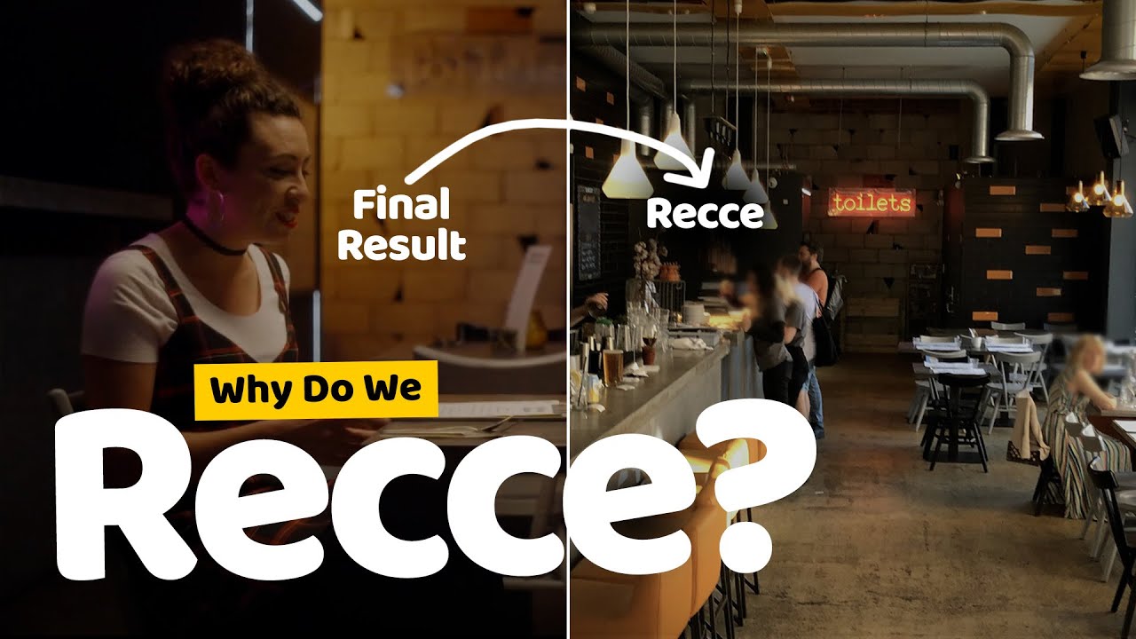 Directors / Producers / Cinematographers... Why Do We Recce?