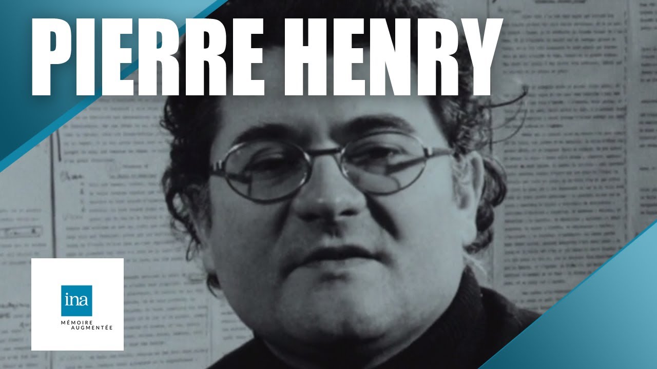 Hommage à Pierre Henry | INA