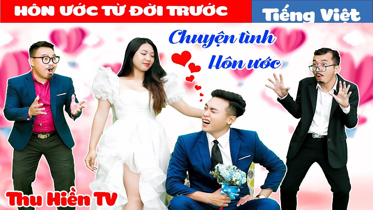 HÔN ƯỚC TỪ ĐỜI TRƯỚC | Những Ông Bố Bá Đạo 💕Tổng Hợp Cổ tích Đời thực Hay Nhất #273💕Thu Hiền TV