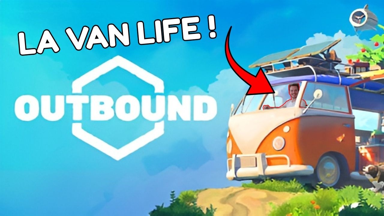 ON CONSTRUIT LE CAMPING-CAR PARFAIT ! (DÉCOUVERTE OUTBOUND) 🚐