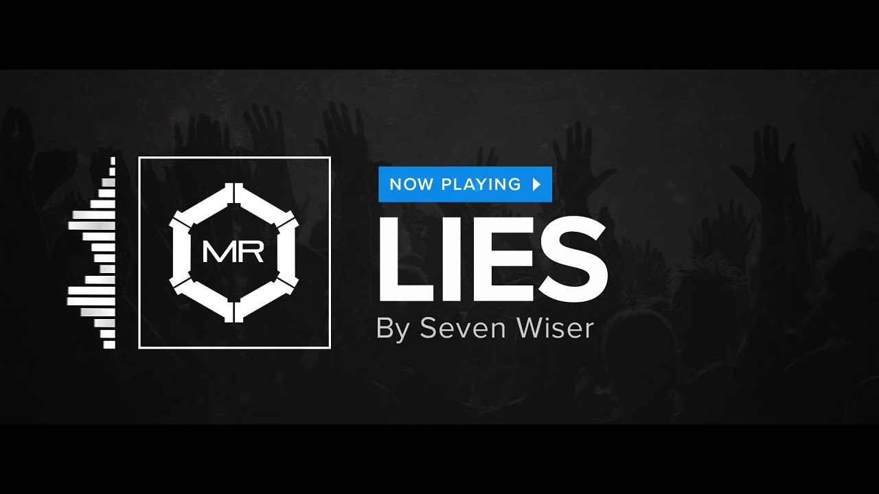 Seven Wiser - Lies [HD]