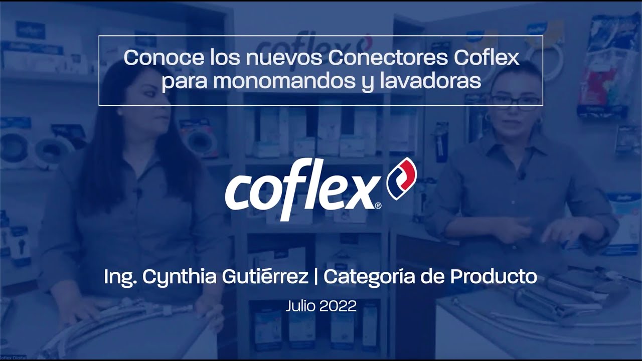 Conoce los nuevos Conectores Coflex para monomandos y lavadoras