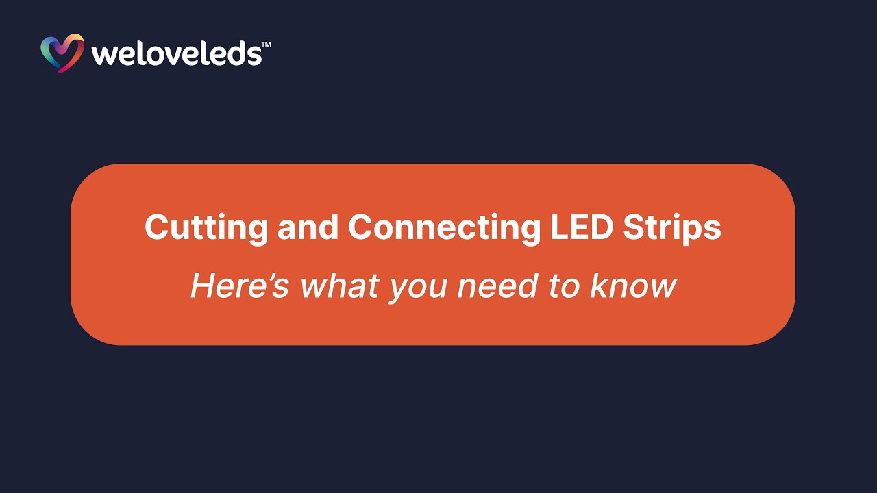 LED Strip Tutorial: Cutting, Connecting, and Solving Common Issues
