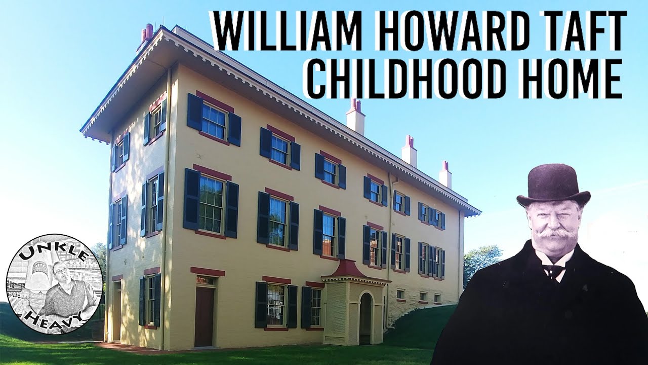 William Howard Taft Childhood Home &ndash; Taft National Historic Site and Birthplace &ndash; Cincinnati, Ohio