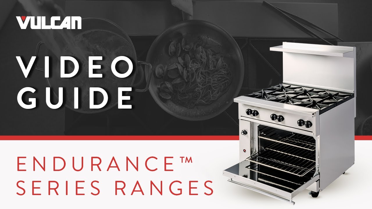 Vulcan Endurance™ Range Operation: How to Prepare and Operate Your Vulcan Endurance™ Range