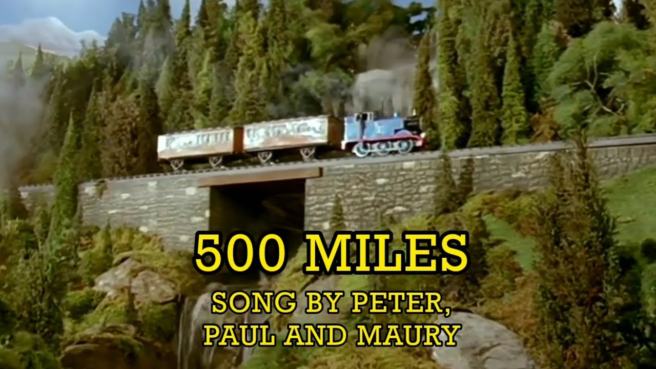Thomas Music Video - 500 Miles