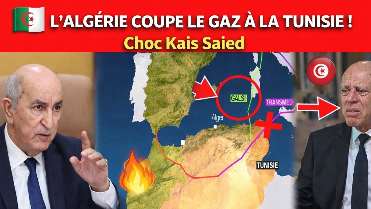 🇩🇿 L'ALG&Eacute;RIE COUPE LE GAZ &Agrave; LA TUNISIE ! 🔥Analyse compl&egrave;te : Ce que Tebboune pr&eacute;pare