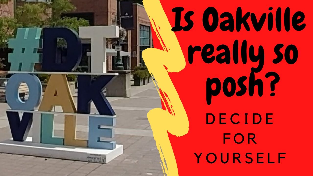 TRAVEL TO OAKVILLE, ONTARIO 🇨🇦 ... ONE OF CANADA'S TOP COMMUNITIES