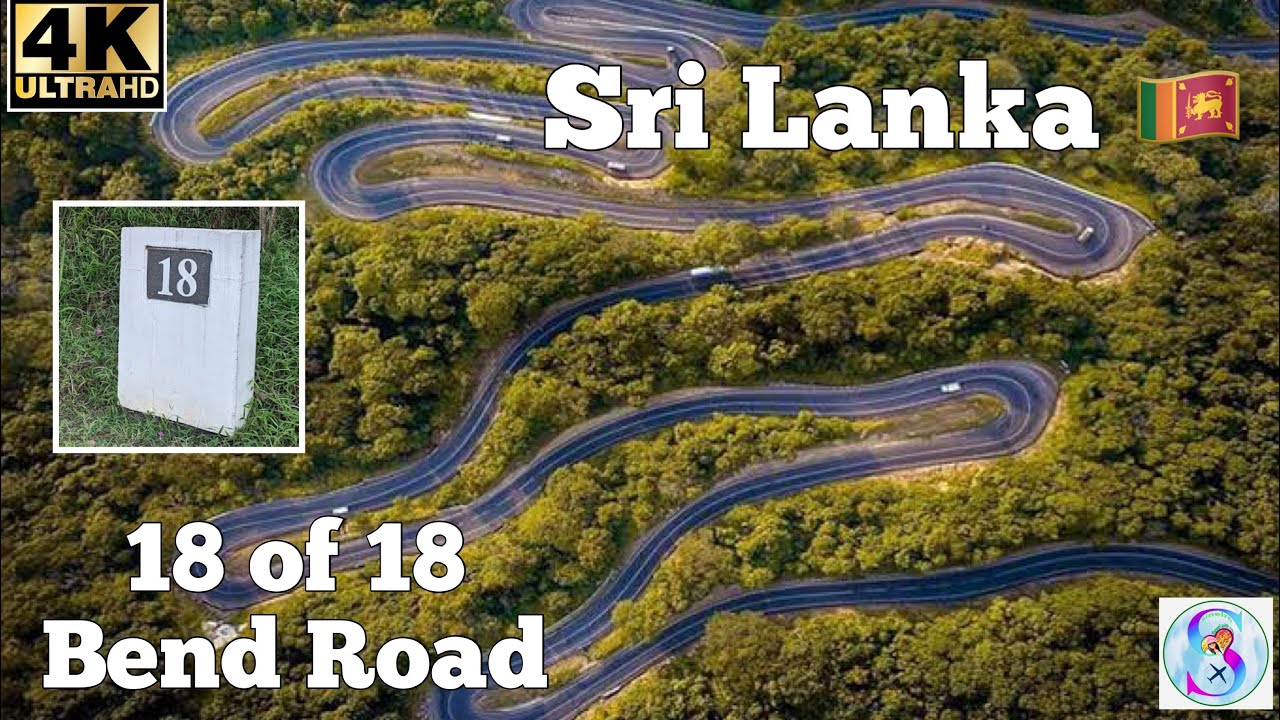 Sri Lanka 🇱🇰 18 of 18 Bend Road Daha ata Wanguwa Travel Guide 2024