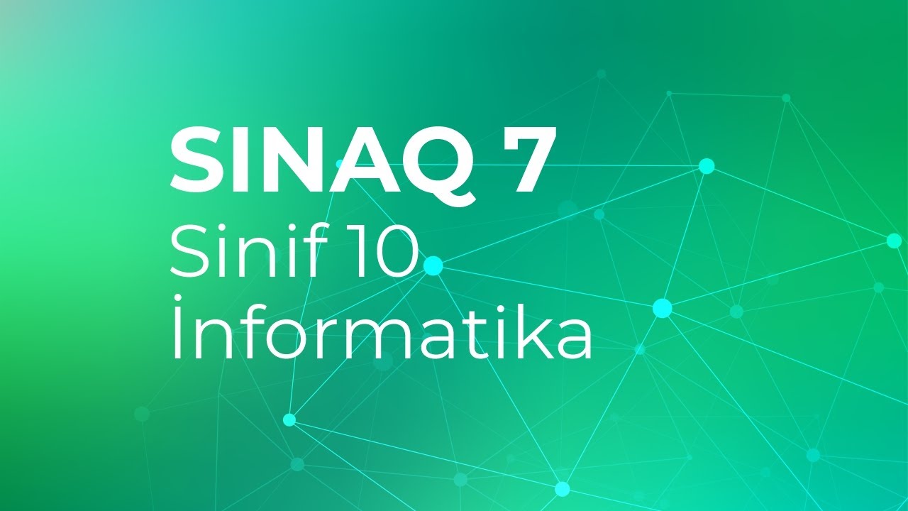 İnformatika 10-cu sinif  Güvən Sınaq 7 Qrup fənləri üzrə