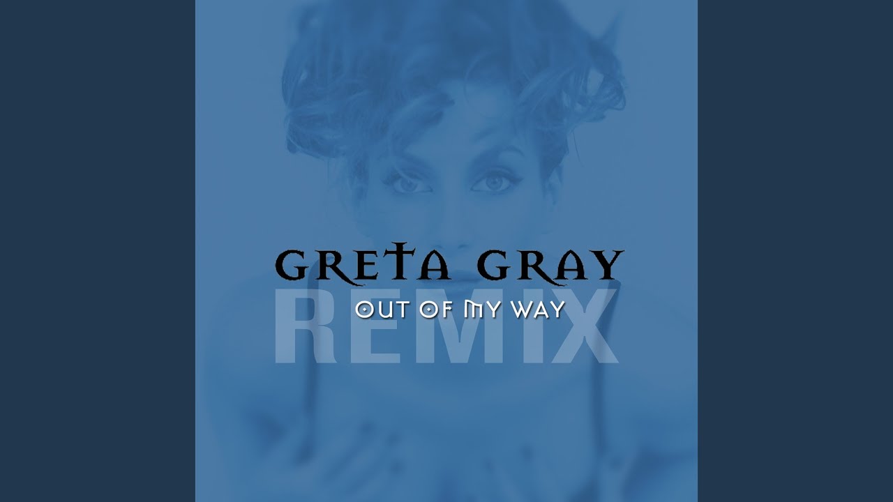 Out Of My Way (Extended Version)