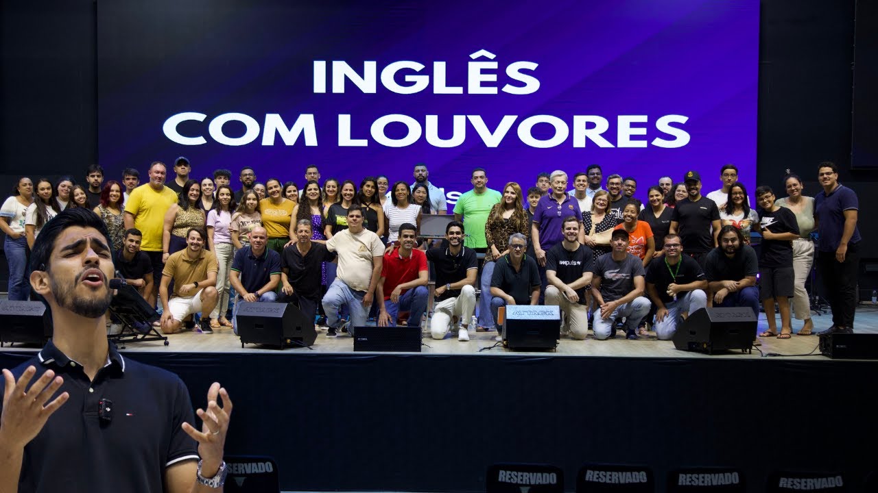 Inglês com Louvores- como aprender inglês com louvores| Matheus Marques