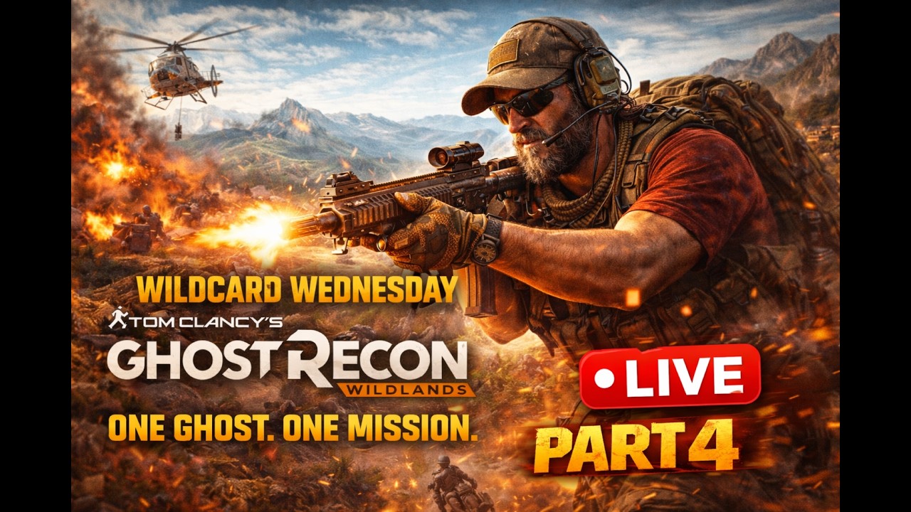 Wildcard Wednesday. Tom Clancy's Ghost Recon Wildlands. One Ghost. One Mission. Part 4.
