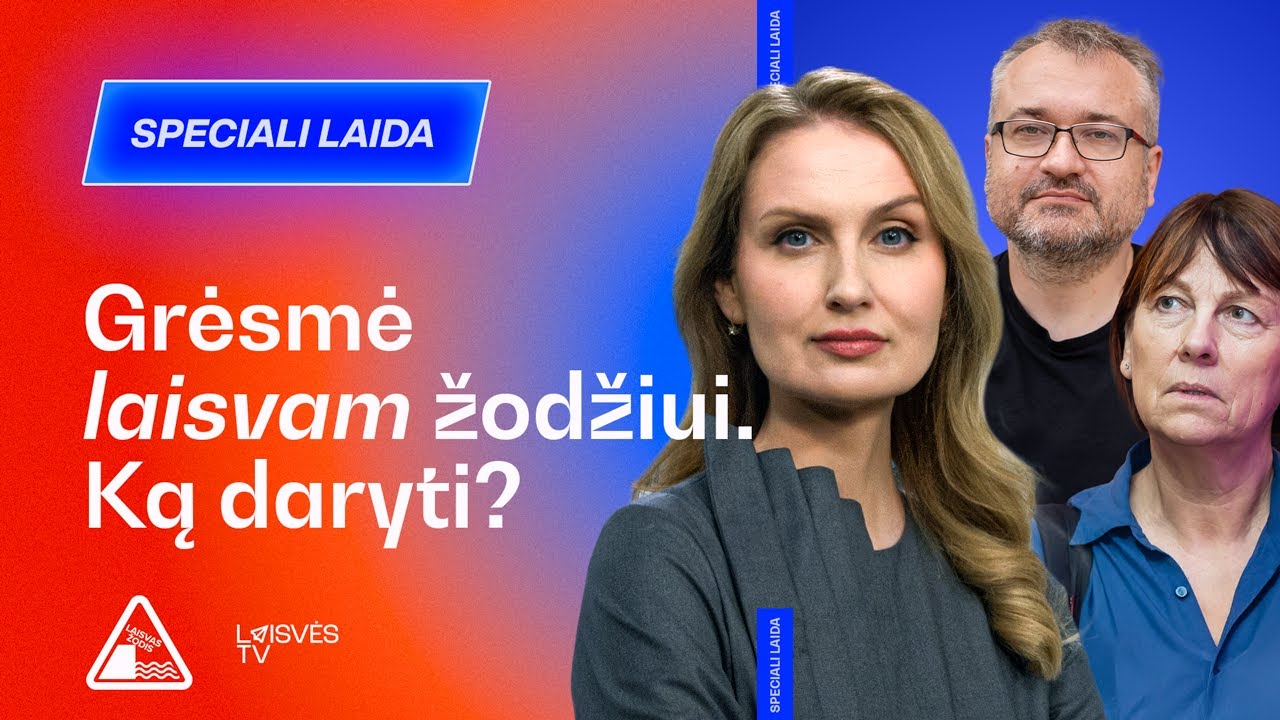 SPECIALI LAIDA: GRĖSMĖ LAISVAM ŽODŽIUI? | MILIŪTĖ, ČERNIAUSKAS, URBONAITĖ | LRT POLITIZAVIMAS