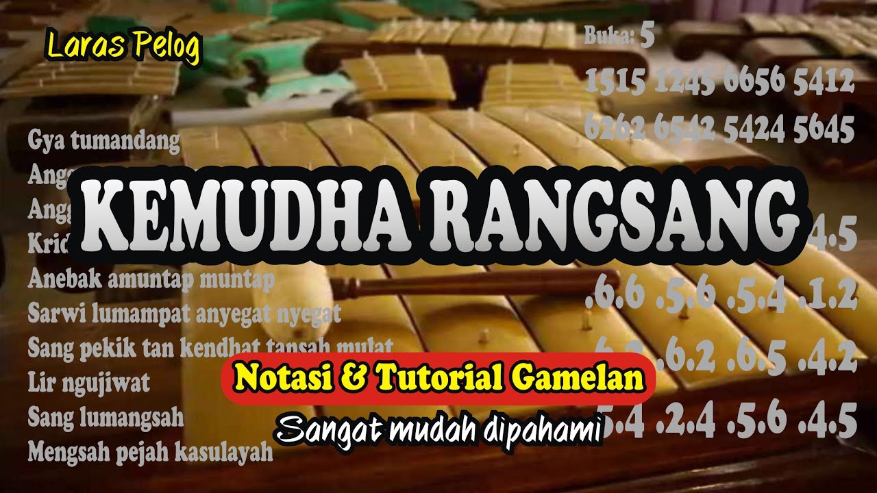 KEMUDO RANGSANG - Notasi & Tutorial Gamelan