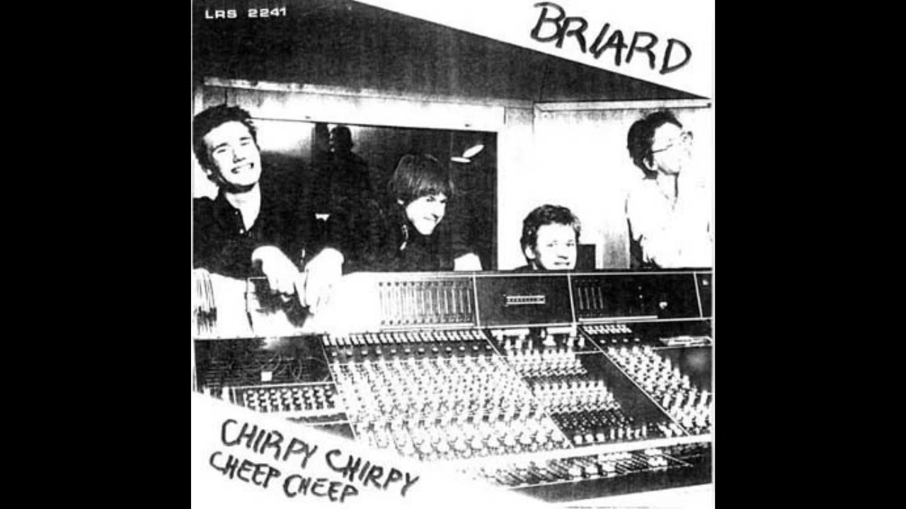 Briard - Chirpy Chirpy Cheep Cheep (1979)