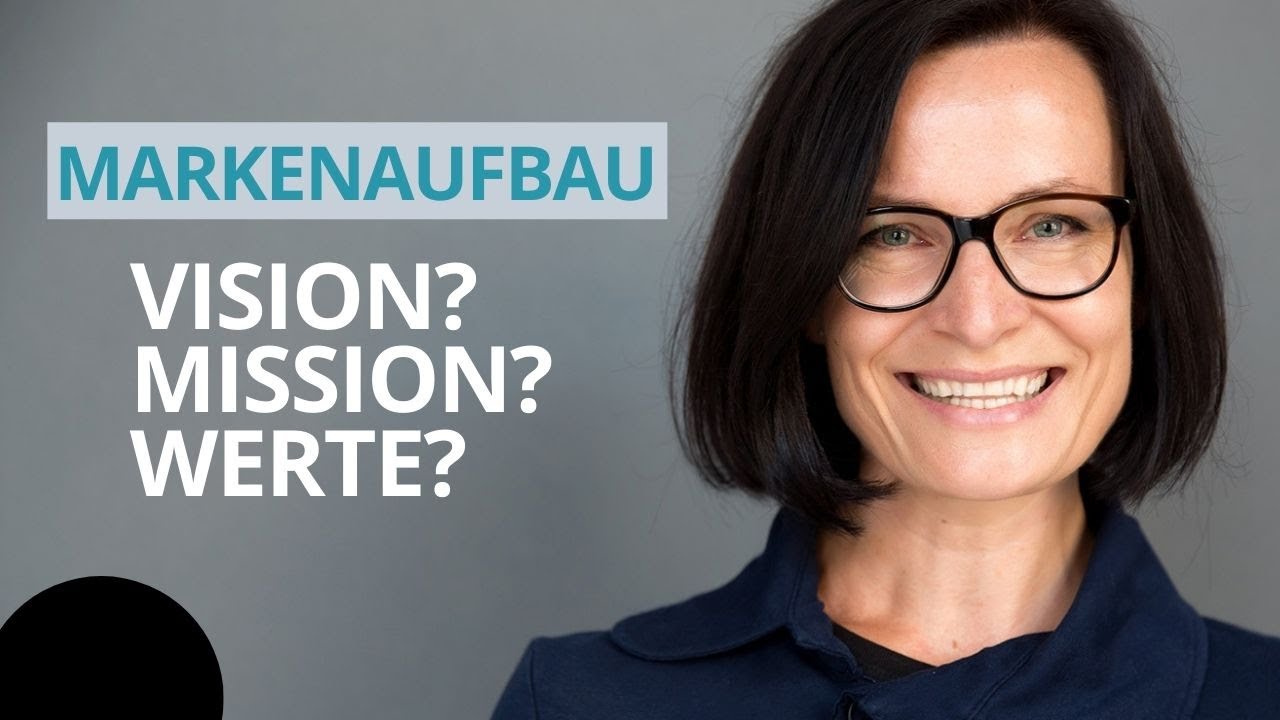 Was ist eine Vision & Mission - Beispiel | Wozu brauche ich das?