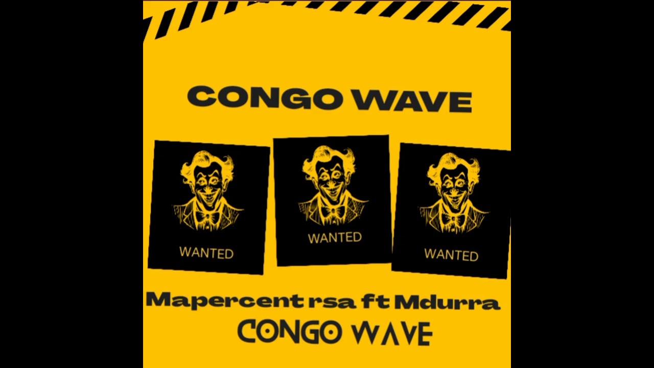 Congo wave _ Mapercent rsa ft Mdurra Vol 0.1