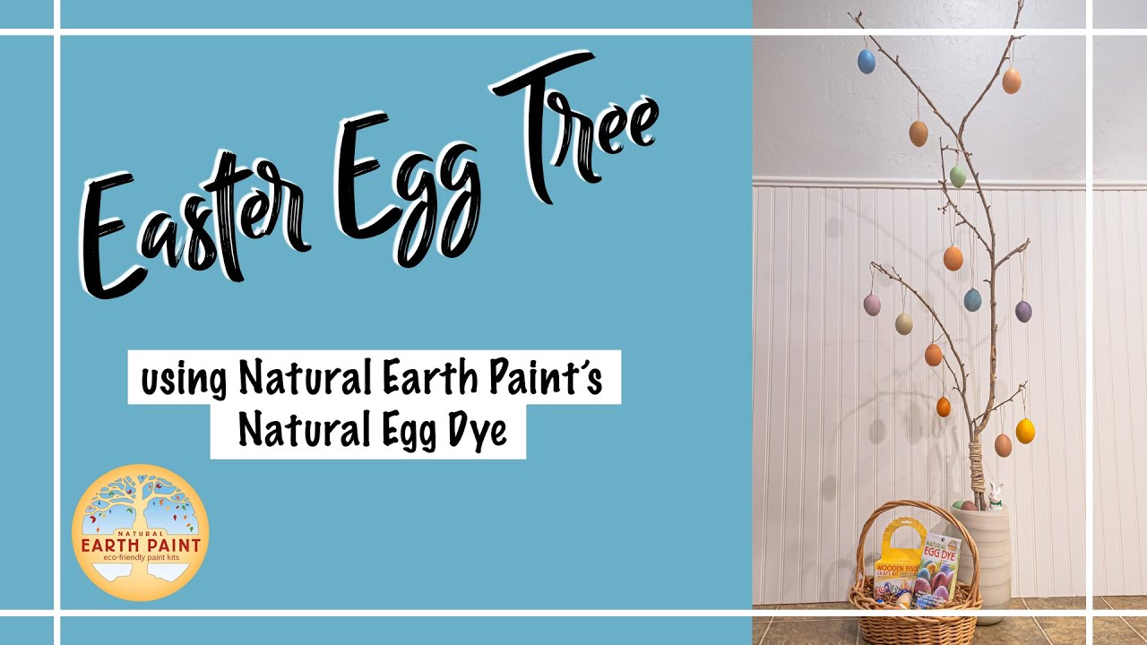Easter Egg Tree tutorial with Natural Earth Paint.