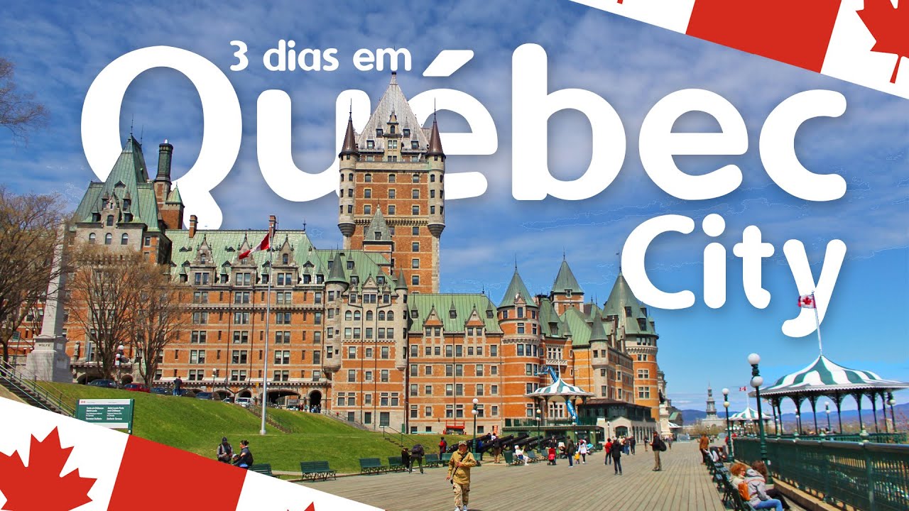 QUEBEC, CANADÁ: TURISMO | ROTEIRO & DICAS | O QUE FAZER em 3 DIAS? | 2019 | 4K UHD