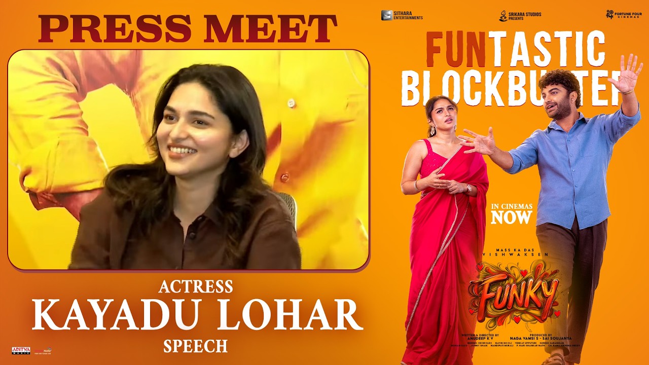 Kayadu Lohar Speech at FUNKY - Funstastic Blockbuster Press Meet | Vishwak Sen | Anudeep KV