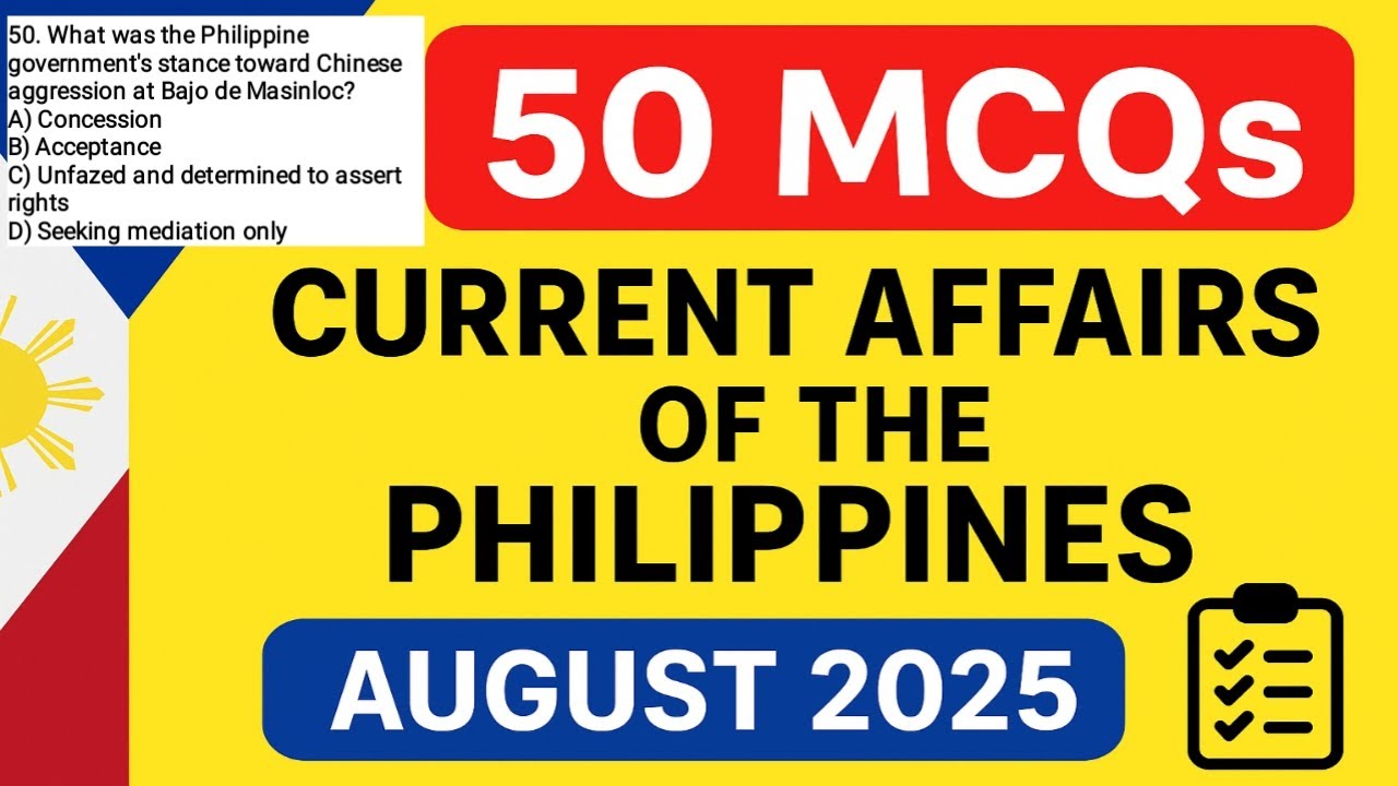 Latest MCQs on Current Affairs of the Philippines (August 2025) with Answers
