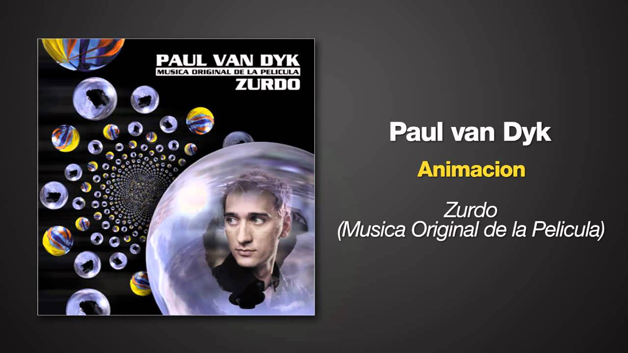 Paul van Dyk - Animacion - from the album ZURDO