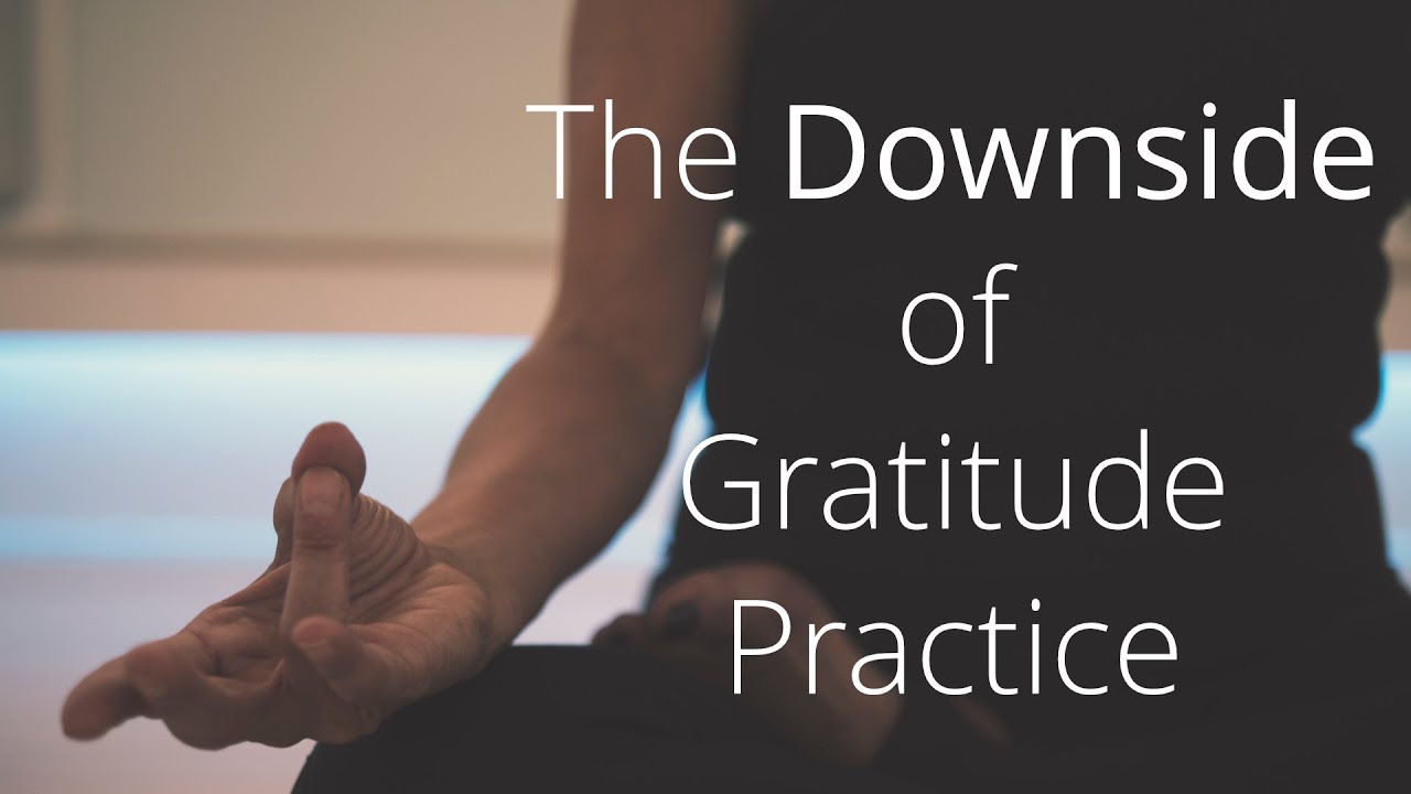 Watch This Before Practicing Gratitude