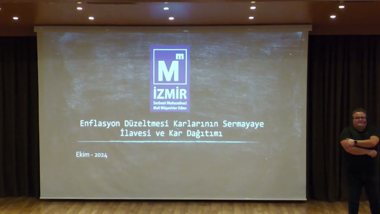 “Enflasyon Düzeltmesi Karlarının Sermayeye İlavesi Ve Kar Dağıtımı” Semineri