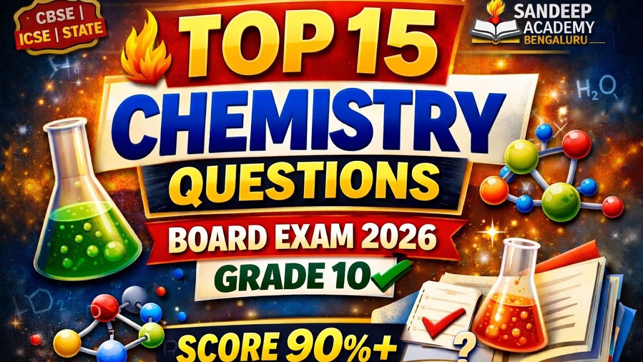 Grade 10 Chemistry Important Questions for Board Exam 2026 | Most Expected Questions|Sandeep Academy