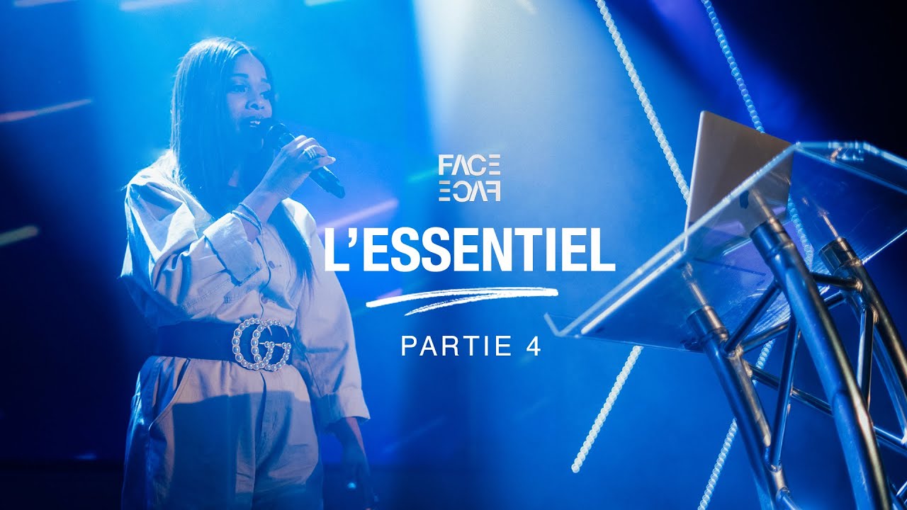 F2F | Pr. Eliane Isaac | L'ESSENTIEL (PARTIE 4)
