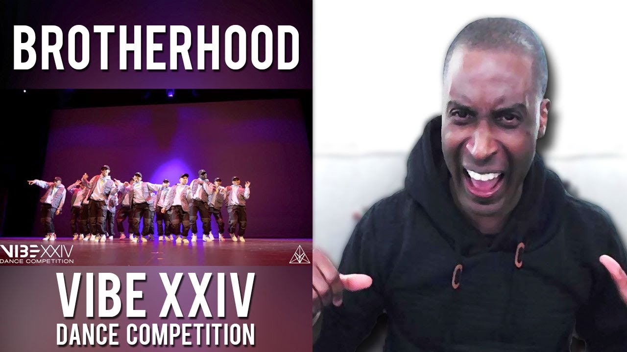 [1ST PLACE] BROTHERHOOD VIBE XXIV DANCE COMPETITION REACTION