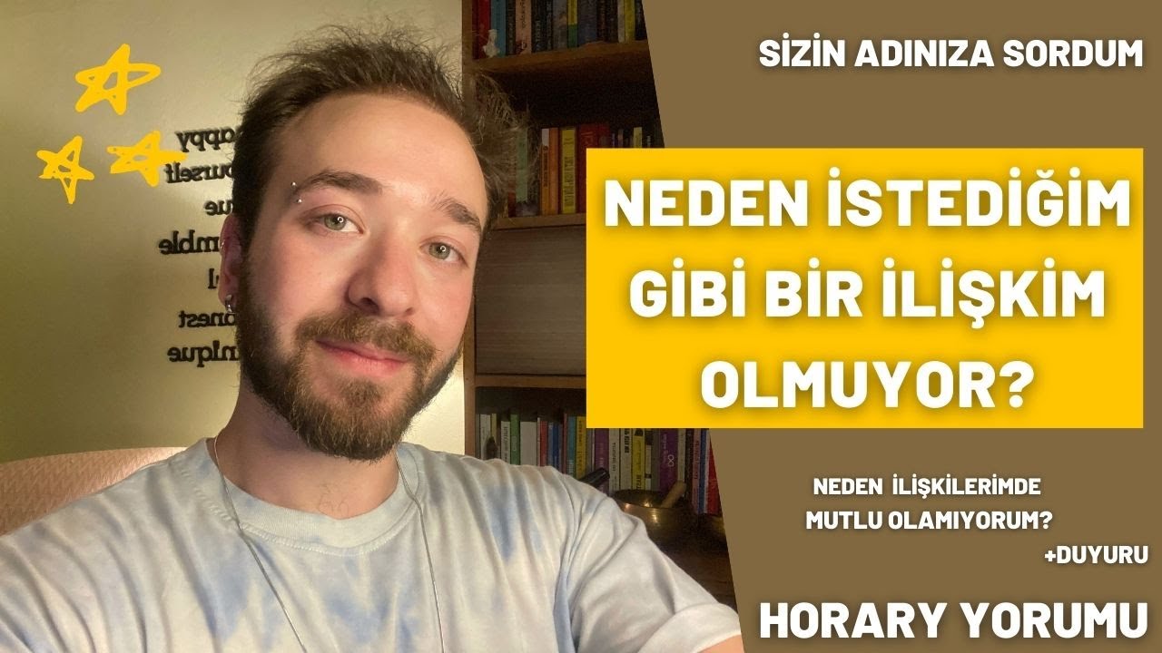 NEDEN İSTEDİĞİM GİBİ BİR İLİŞKİM OLMUYOR? 💘  HORARY YORUMU